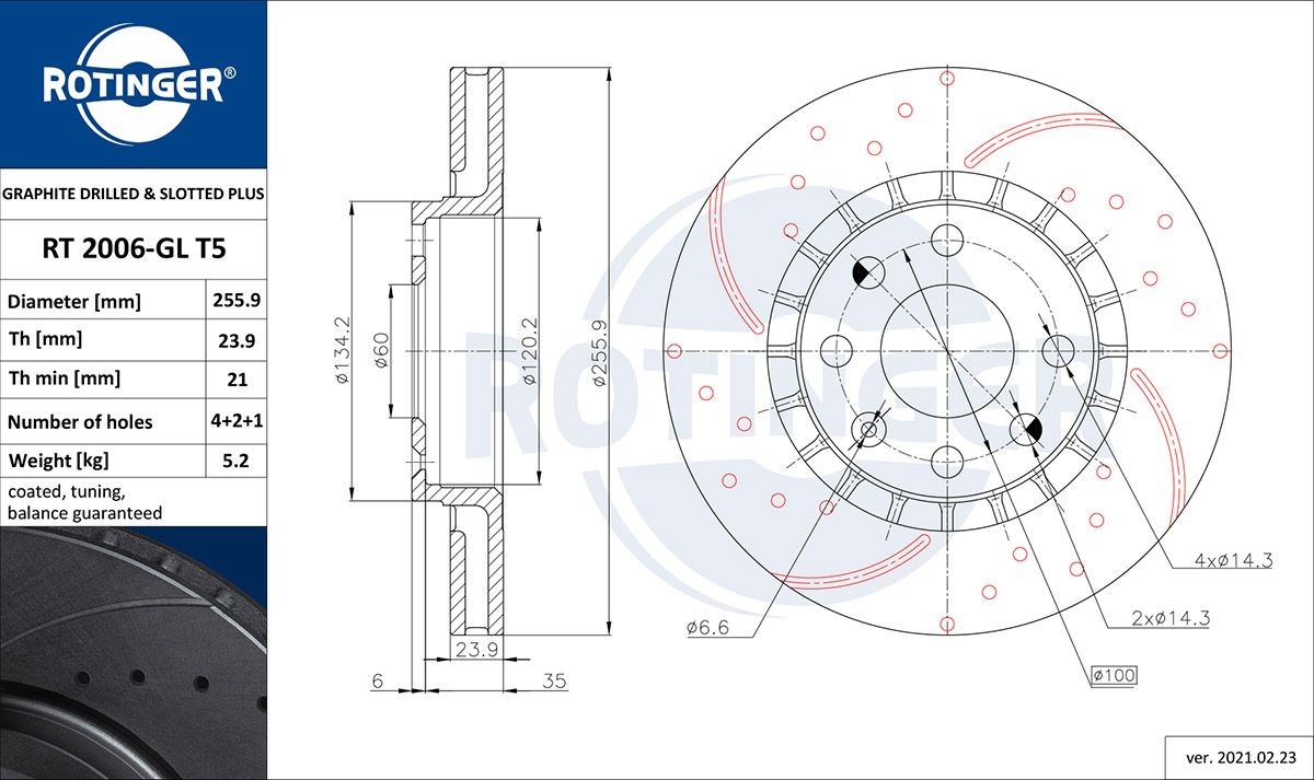 ROTINGER RT 2006-GL T5: Tarcza hamulcowa GRAPHITE DRILLED & SLOTTED PLUS Oś przednia, Ø: 256[mm], perforowany, wentylowany, Ø: 256[mm], pokrywany galwanicznie