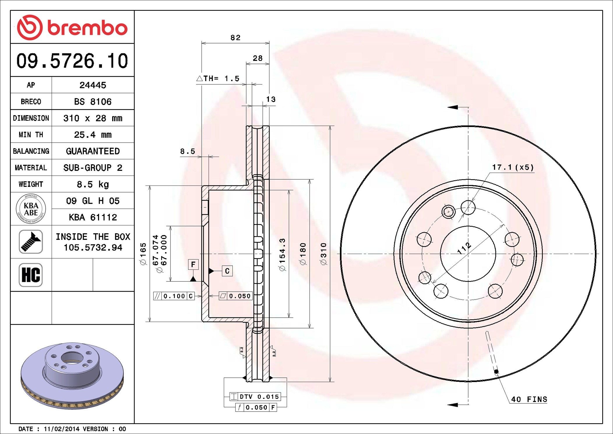 BREMBO 09.5726.10: Piduriketas PRIME LINE Ø: 310mm, sisemine õhutus, Ø: 310mm, koos kruvidega
