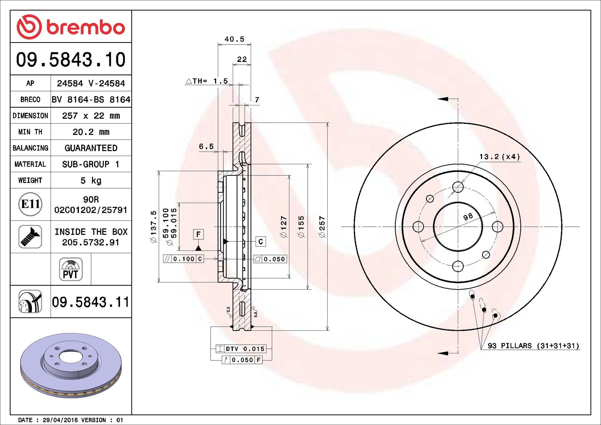 BREMBO 09.5843.10: Piduriketas PRIME LINE Ø: 257mm, sisemine õhutus, Ø: 257mm, koos kruvidega