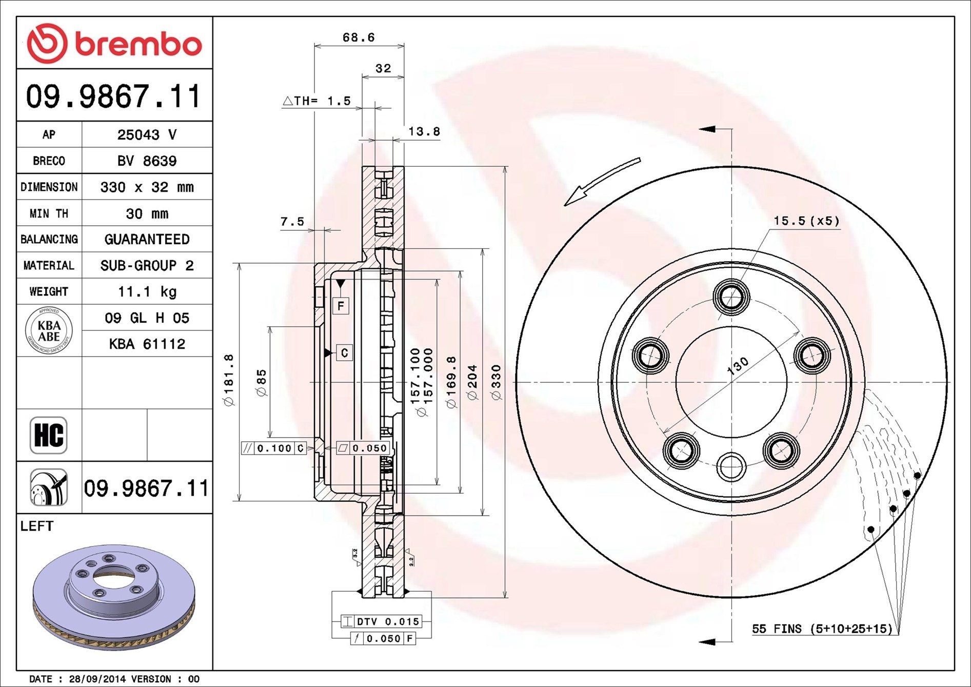 BREMBO 09.9867.11: Piduriketas Ø: 330mm, sisemine õhutus, Ø: 330mm, kaetud COATED DISC LINE