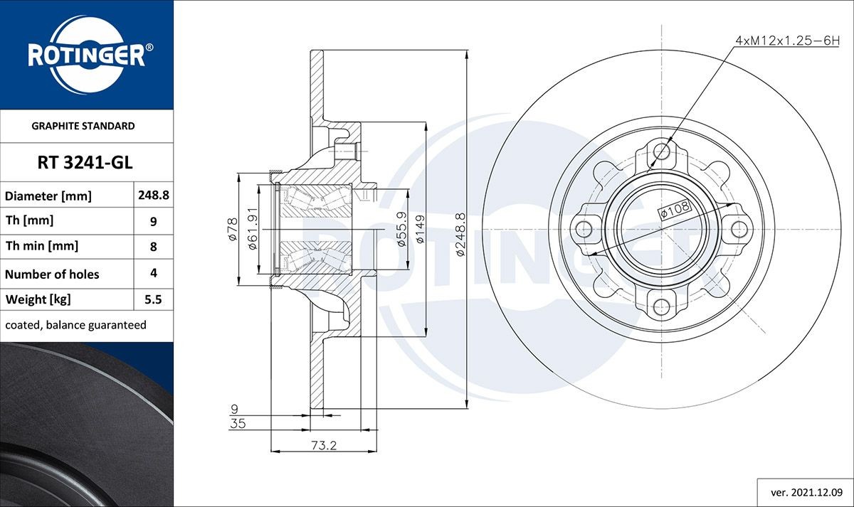 ROTINGER RT 3241BS-GL: Piduriketas GRAPHITE LINE Tagasild, Ø: 248,9mm, täis, Ø: 248,9mm, tsingitud, koos ABS-andurirõngaga, koos rattalaagriga