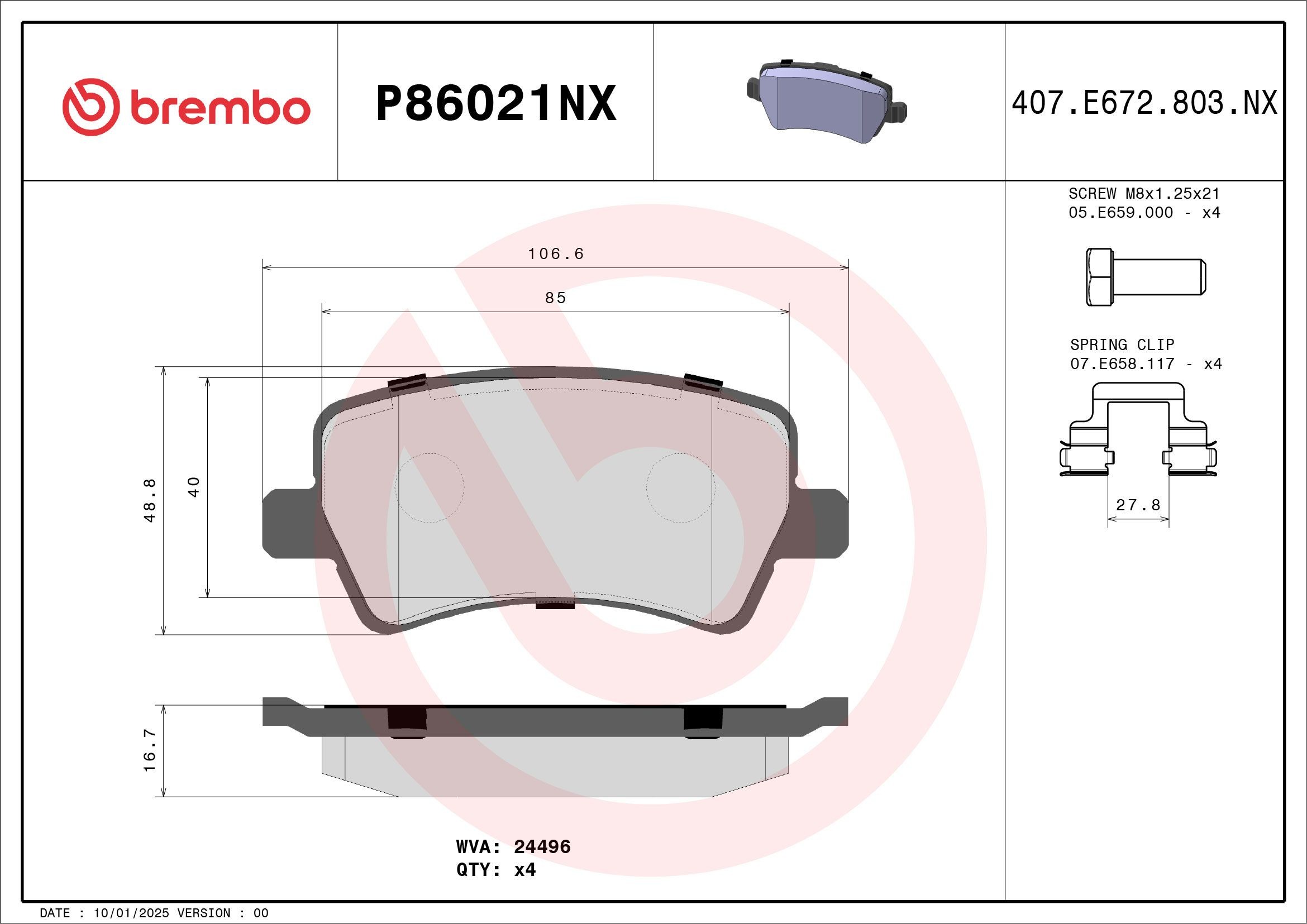 BREMBO P86021NX: Piduriklotsid koos lisadega, koos pidurisadula kruvidega, koos kokkusurumisvastase plekiga