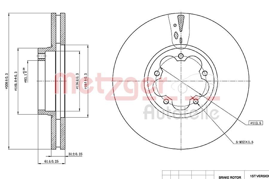 METZGER 6110767: Disc de frână Axa fata stanga, Axa fata dreapta, Ř: 308mm, ventilat interior, Ř: 308mm, lacuit, Șlefuire în cruce