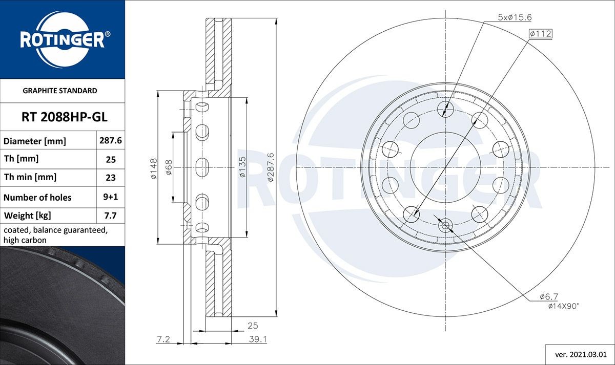 ROTINGER RT 2088HP-GL: Stabdžių diskas GRAPHITE LINE priekinė ašis, Ø: 288mm, ventiliuojama, Ø: 288mm, dirbtinai padengtas