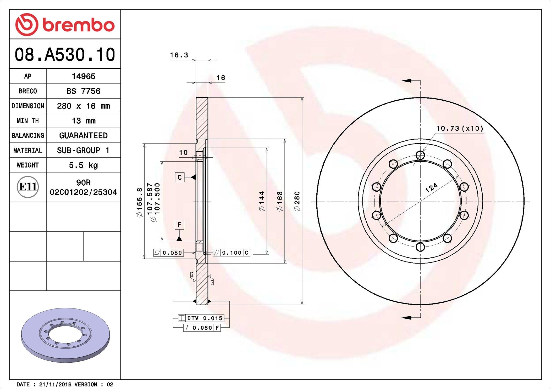 BREMBO 08.A530.10: Disc de frână PRIME LINE Ř: 280mm, plin, Ř: 280mm