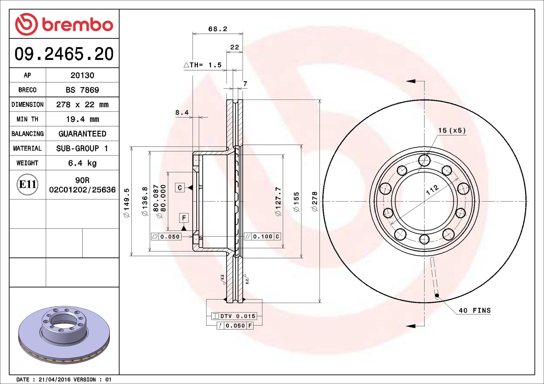 BREMBO 09.2465.20: Piduriketas PRIME LINE Ø: 278mm, sisemine õhutus, Ø: 278mm