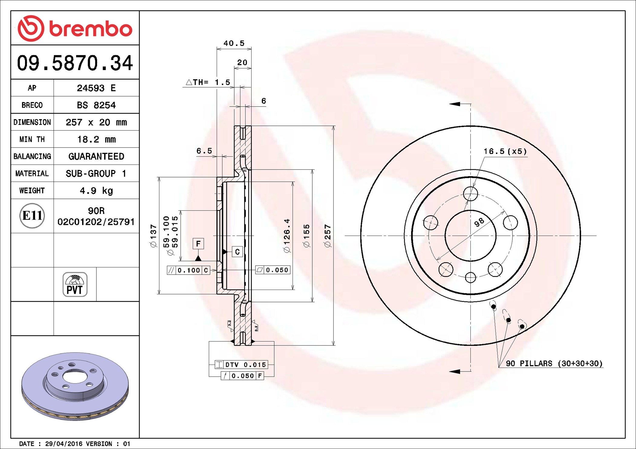 BREMBO 09.5870.34: Piduriketas PRIME LINE Ø: 257mm, sisemine õhutus, Ø: 257mm
