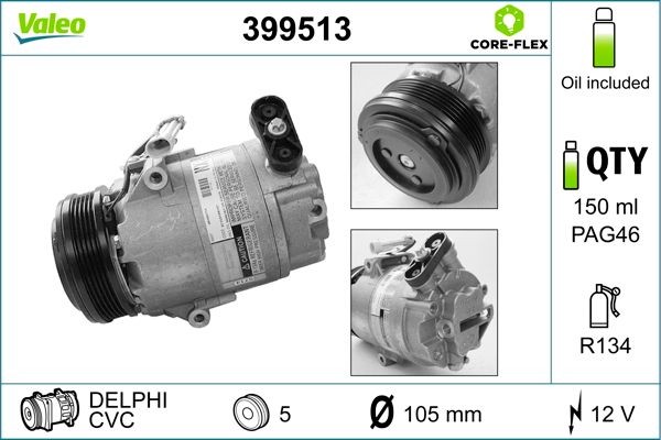 VALEO 399513: Kondicionieriaus kompresorius VALEO CORE-FLEX su PAG kompresorine alyva