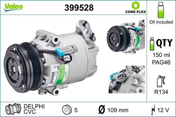 VALEO 399528: Κομπρεσέρ air condition VALEO CORE-FLEX με λάδι συμπιεστή PAG