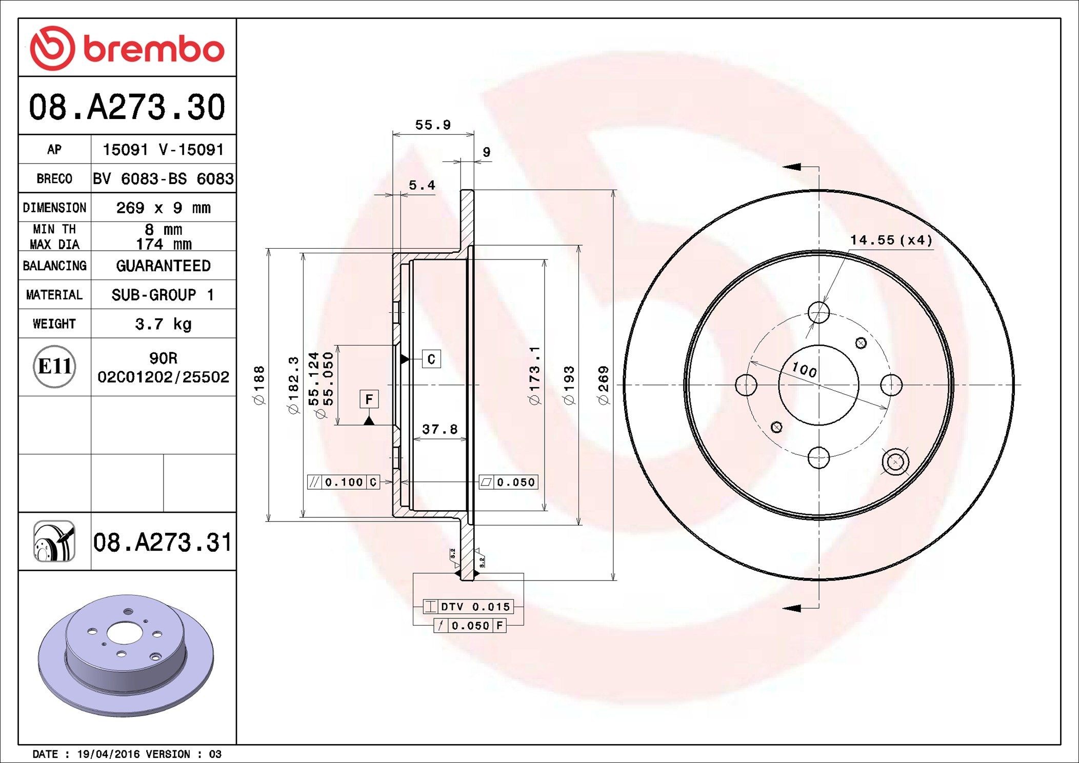 BREMBO 08.A273.31: Féktárcsa Ø: 269mm, tele, Ø: 269mm, bevonatolt COATED DISC LINE