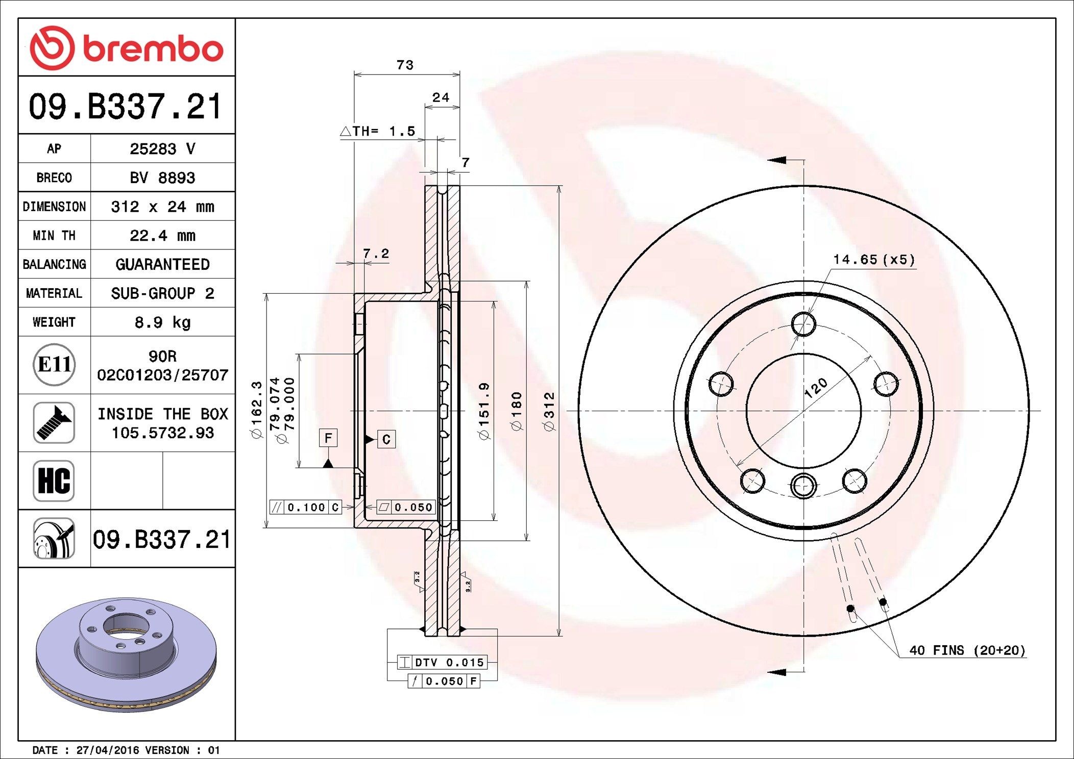 AP 25283 V: Piduriketas COATED DISC LINE Ø: 312mm, sisemine õhutus, Ø: 312mm, kaetud, koos kruvidega